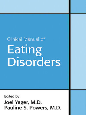 cover image of Clinical Manual of Eating Disorders